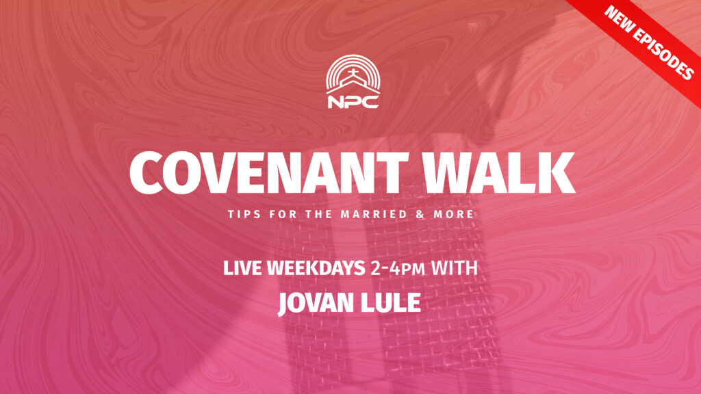 Covenant Walk with Jovan Lule on NPC Radio