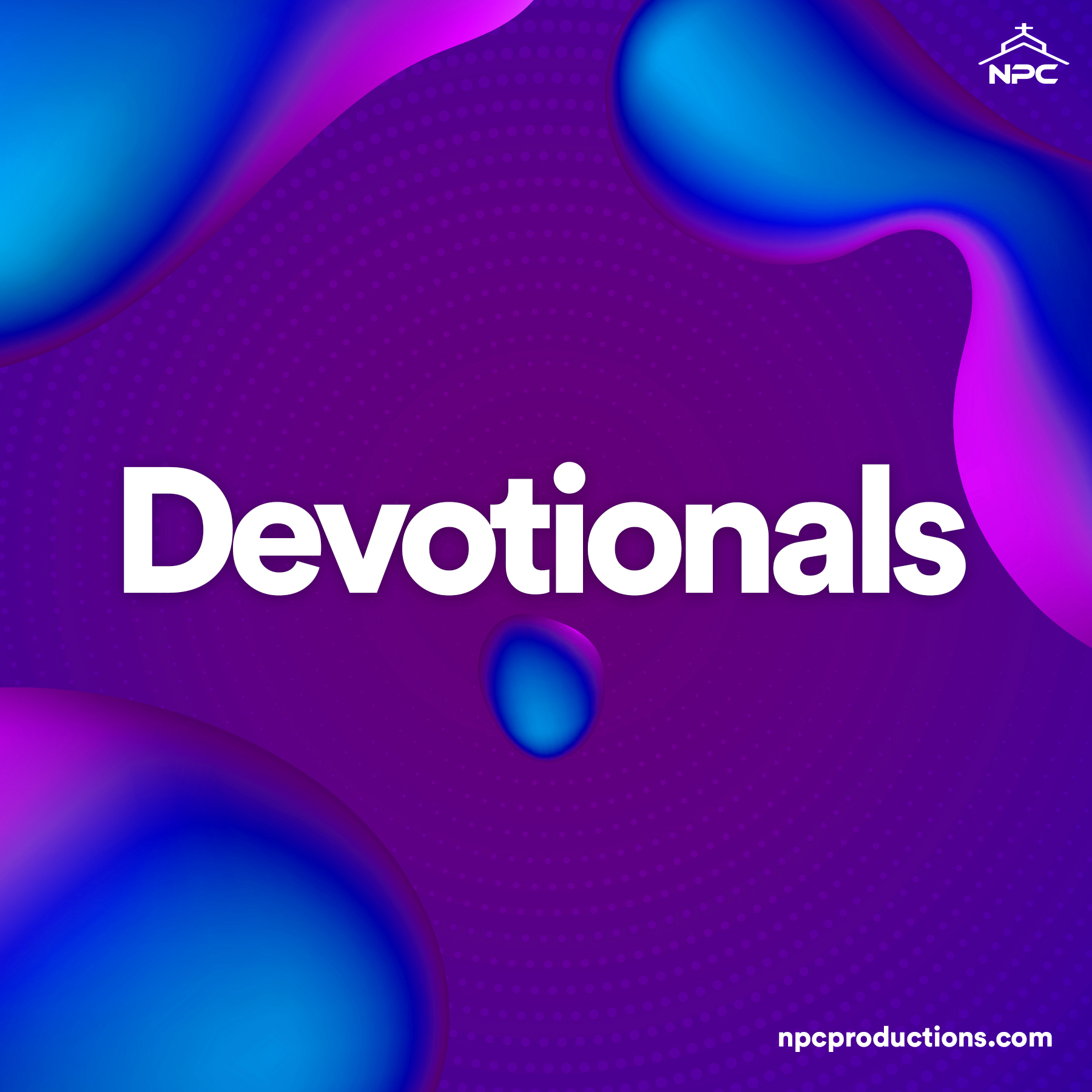 NPC DAILY DEVOTIONALS